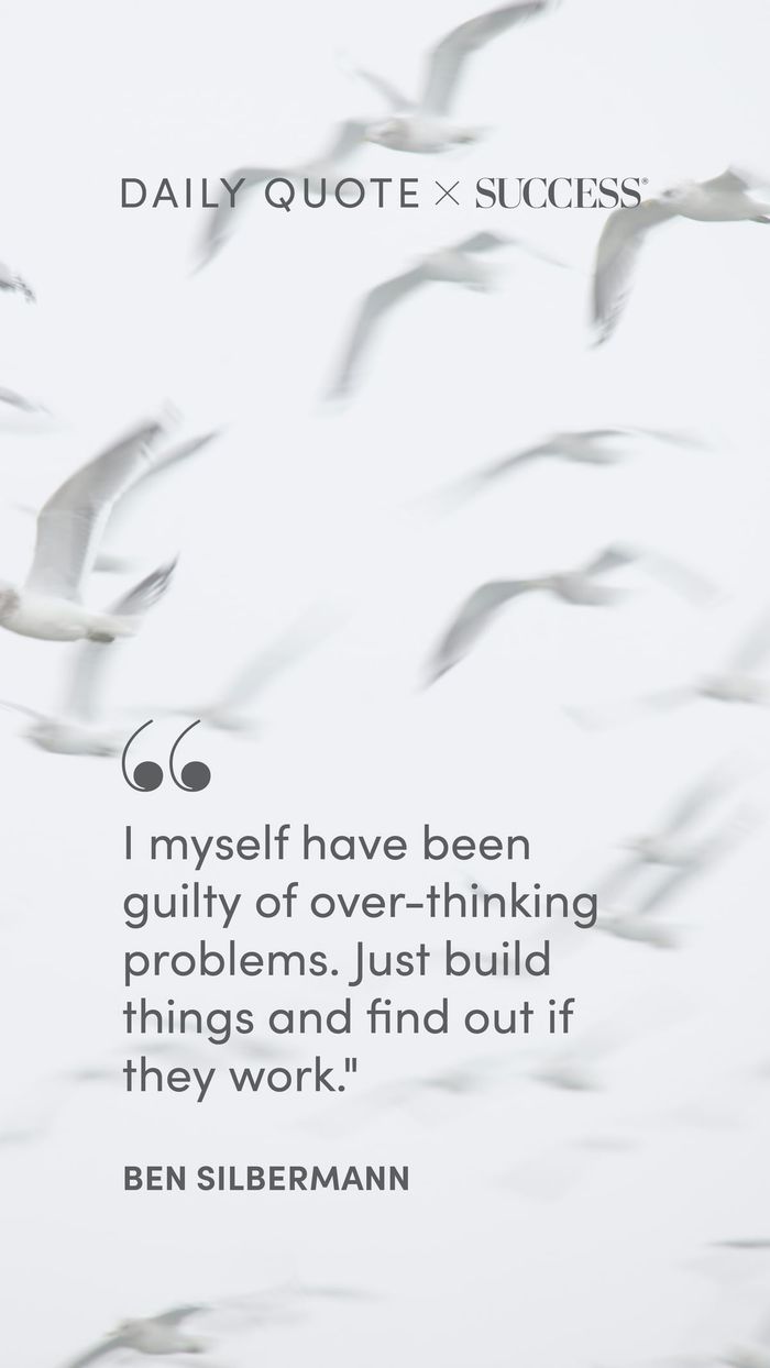 "I myself have been guilty of over-thinking problems. Just build things and find out if…" — Ben Silbermann, on Take Action