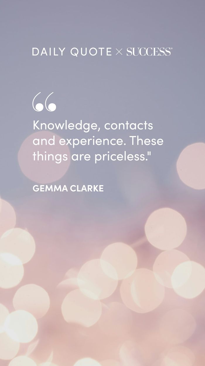 "Knowledge, contacts and experience. These things are priceless." — Gemma Clarke, on Stay Curious
